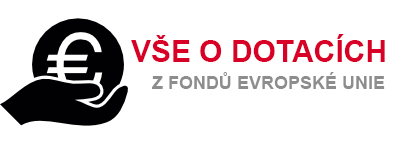 Vše o dotacích z fondů Evropské Unie